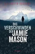E-Book (epub) Das Verschwinden der Jamie Mason von Elizabeth Goddard