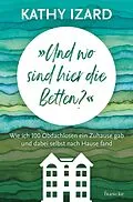 E-Book (epub) "Und wo sind hier die Betten?" von Kathy Izard