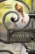 E-Book (epub) Das Anwesen von Elizabeth Camden