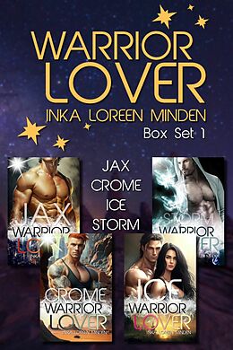E-Book (epub) Warrior Lover Box Set 1 von Inka Loreen Minden