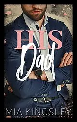 E-Book (epub) His Dad von Mia Kingsley