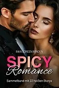 E-Book (epub) Spicy Romance von Inka Loreen Minden