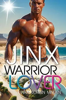 E-Book (epub) Jinx - Warrior Lover 23 von Inka Loreen Minden