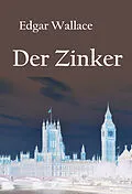 E-Book (epub) Der Zinker von Edgar Wallace