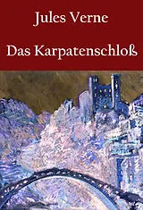 E-Book (epub) Das Karpatenschloß von Jules Verne