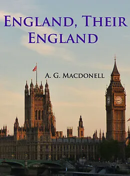 E-Book (epub) England, Their England von A. G. Macdonell