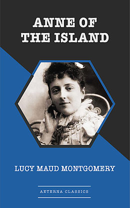 E-Book (epub) Anne of the Island von Lucy Maud Montgomery
