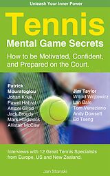 eBook (epub) Tennis Mental Game Secrets de Jan Stanski