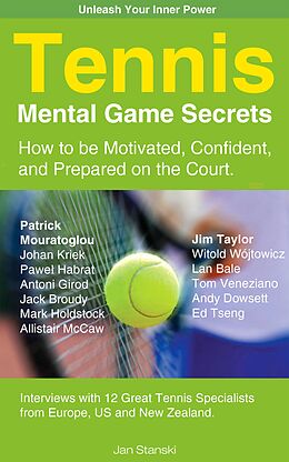 eBook (epub) Tennis Mental Game Secrets de Jan Stanski