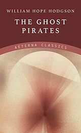 eBook (epub) The Ghost Pirates de William Hope Hodgson