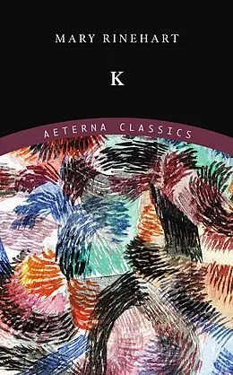 E-Book (epub) K von Mary Rinehart
