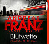Audio CD (CD/SACD) Blutwette von Andreas Franz, Daniel Holbe