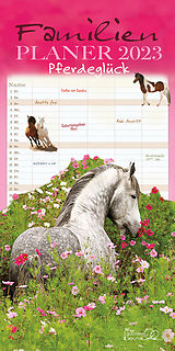 Kalender Familienplaner Pferdeglück 2023 von 