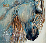 Kartonierter Einband Barocke Pferde 2025 von Elise Genest