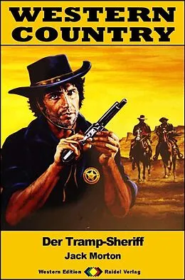 E-Book (epub) WESTERN COUNTRY 563: Der Tramp-Sheriff von Jack Morton