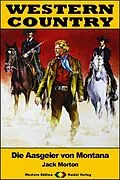 E-Book (epub) WESTERN COUNTRY 585: Die Aasgeier von Montana von Jack Morton