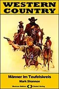 E-Book (epub) WESTERN COUNTRY 586: Männer im Teufelskreis von Mark Shannon