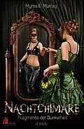 E-Book (epub) Nachtchimäre: Fragmente der Dunkelheit von Myrna E. Murray