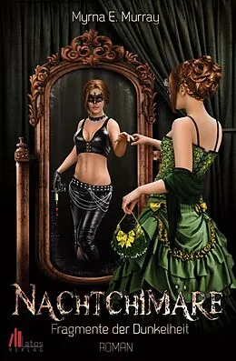 E-Book (epub) Nachtchimäre: Fragmente der Dunkelheit von Myrna E. Murray