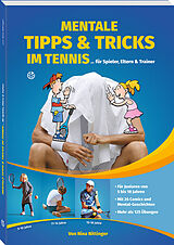 Kartonierter Einband Mentale Tipps &amp; Tricks im Tennis von Nina Nittinger