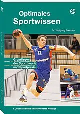 Kartonierter Einband Optimales Sportwissen von Dr. Wolfgang Friedrich