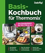 Fester Einband Basis-Kochbuch für Thermomix® von Redaktion ZauberTopf