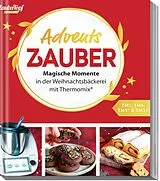 Kartonierter Einband ZauberTopf Einfach lecker! Adventszauber von Redaktion ZauberTopf