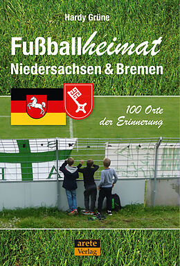 Paperback Fußballheimat Niedersachsen &amp; Bremen von Hardy Grüne