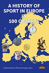 eBook (pdf) A History of Sport in Europe in 100 Objects de 