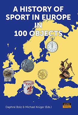 eBook (pdf) A History of Sport in Europe in 100 Objects de 