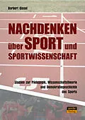 E-Book (pdf) Nachdenken über Sport und Sportwissenschaft von Norbert Gissel