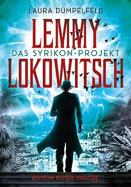 E-Book (epub) Lemmy Lokowitsch von Laura Dümpeldeld