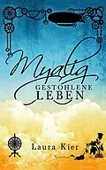 E-Book (epub) Myalig - gestohlene Leben von Laura Kier