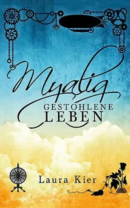 E-Book (epub) Myalig - gestohlene Leben von Laura Kier