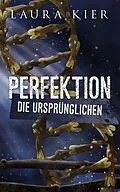 E-Book (epub) Perfektion von Laura Kier