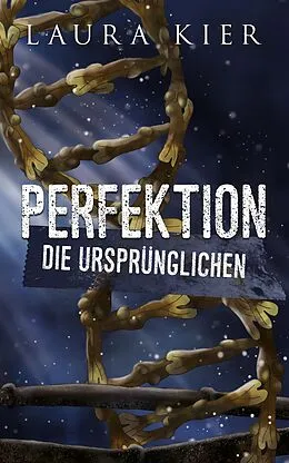 E-Book (epub) Perfektion von Laura Kier