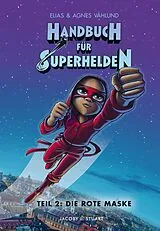 Fester Einband Handbuch für Superhelden von Elias Vahlund