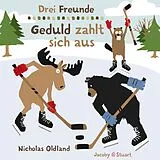 Buch Drei Freunde Geduld zahlt sich aus von Nicholas Oldland