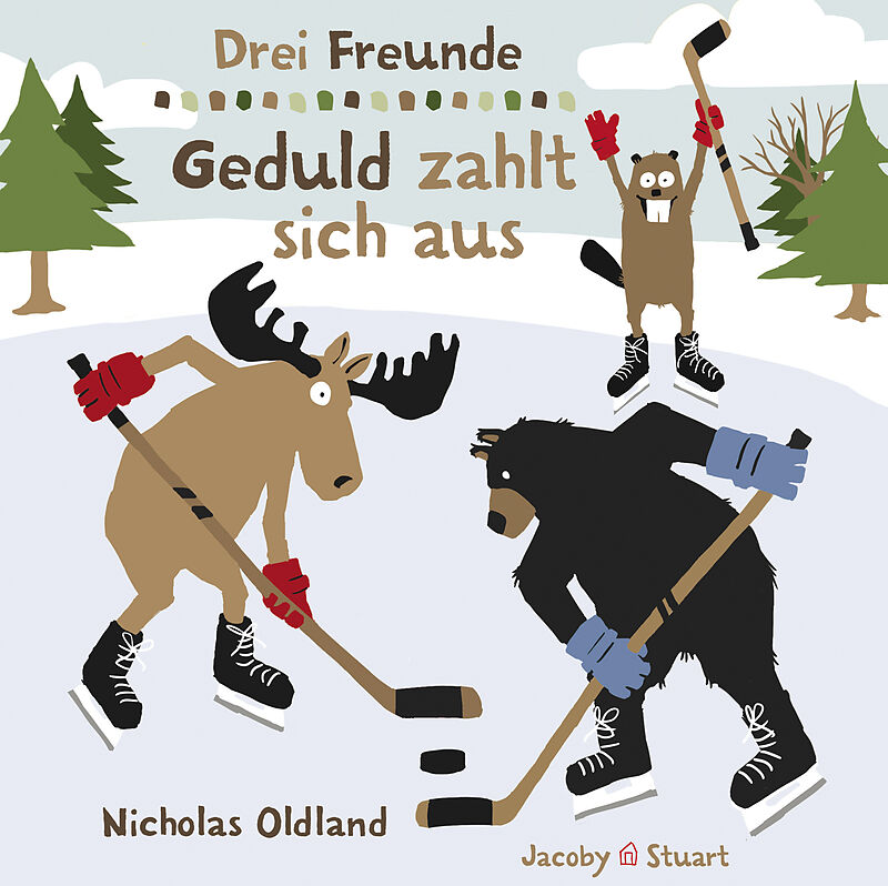 Drei Freunde  Geduld zahlt sich aus