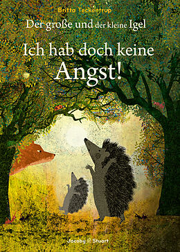 Fester Einband Der große und der kleine Igel / Ich hab doch keine Angst! von Britta Teckentrup