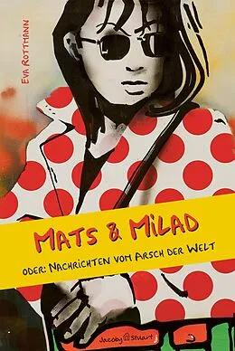 E-Book (epub) Mats &amp; Milad von Eva Rottmann