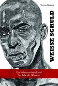 E-Book (epub) Weiße Schuld von Thomas Harding