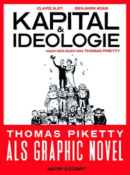 E-Book (pdf) Kapital und Ideologie von Claire Alet, Thomas Piketty, Benjamin Adam