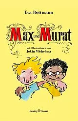 Fester Einband Max und Murat von Eva Rottmann