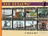 Fester Einband Bud Broadway 9 von Eric Heuvel