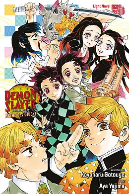 E-Book (epub) Demon Slayer: Blume des Glücks von Aya Yajima, Koyoharu Gotouge