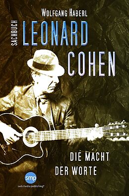 Kartonierter Einband (Kt) Leonard Cohen von Wolfgang Haberl