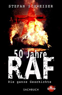 E-Book (epub) 50 Jahre RAF von Stefan Schweizer