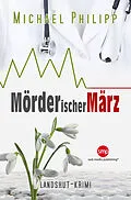 E-Book (epub) Mörderischer März von Michael Philipp