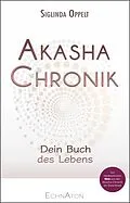 E-Book (epub) Akasha-Chronik von Siglinda Oppelt